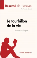 Le tourbillon de la vie