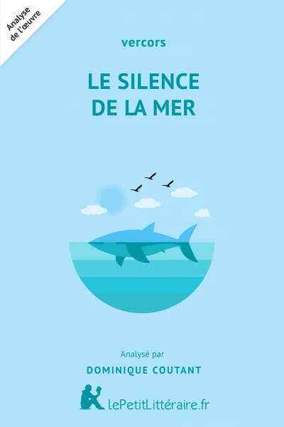 Analyse du livre :  Le Silence de la mer