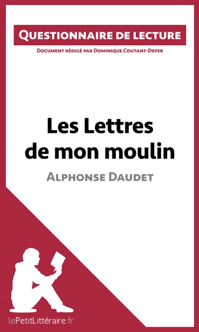 Questionnaire du livre :  Les Lettres de mon moulin