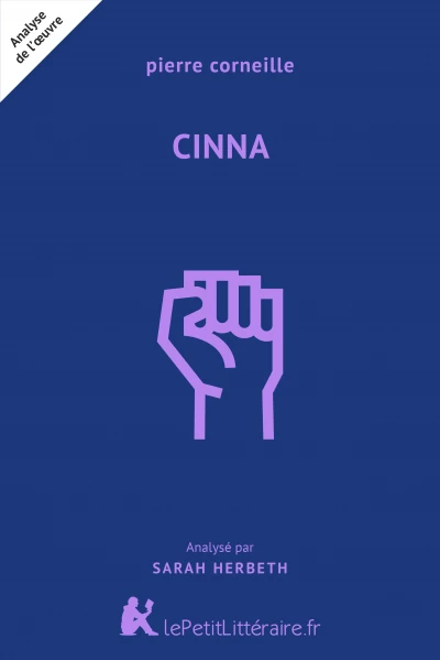 Analyse du livre :  Cinna