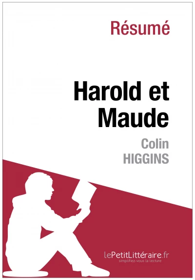 Résumé du livre :  Harold et Maude