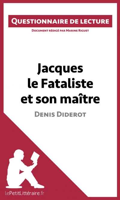 Questionnaire du livre :  Jacques le Fataliste et son maitre