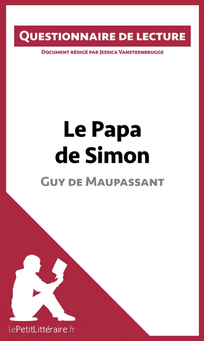 Questionnaire du livre :  Le Papa de Simon