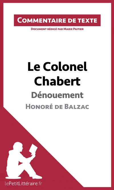 Commentaire :  Le Colonel Chabert