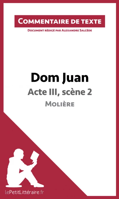 Commentaire :  Dom Juan